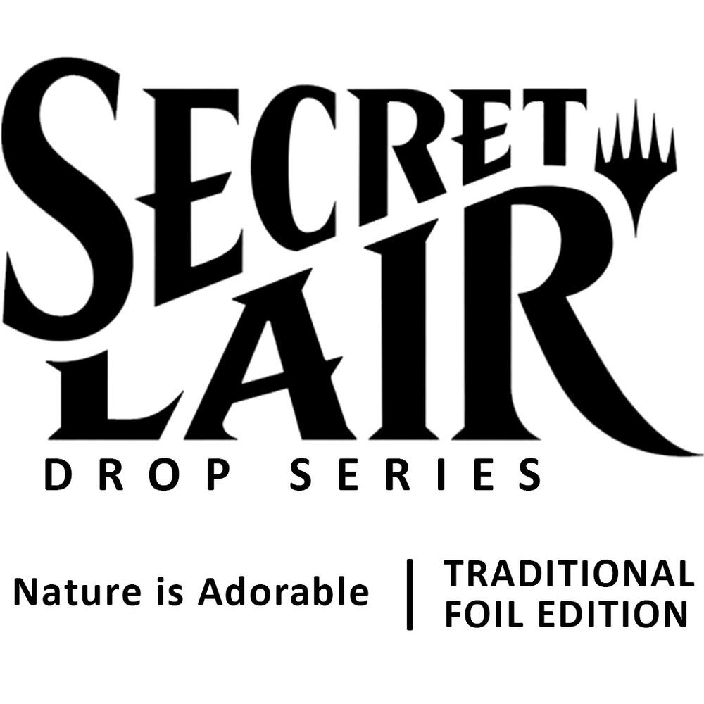 Secret Lair Nature Is Adorable Foil