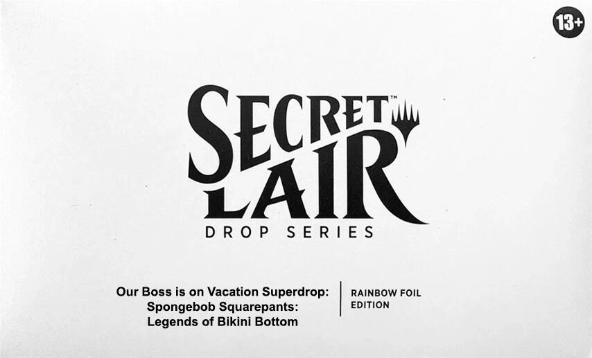 Secret Lair SpongeBob: Legends of Bikini Bottom Rainbow Foil